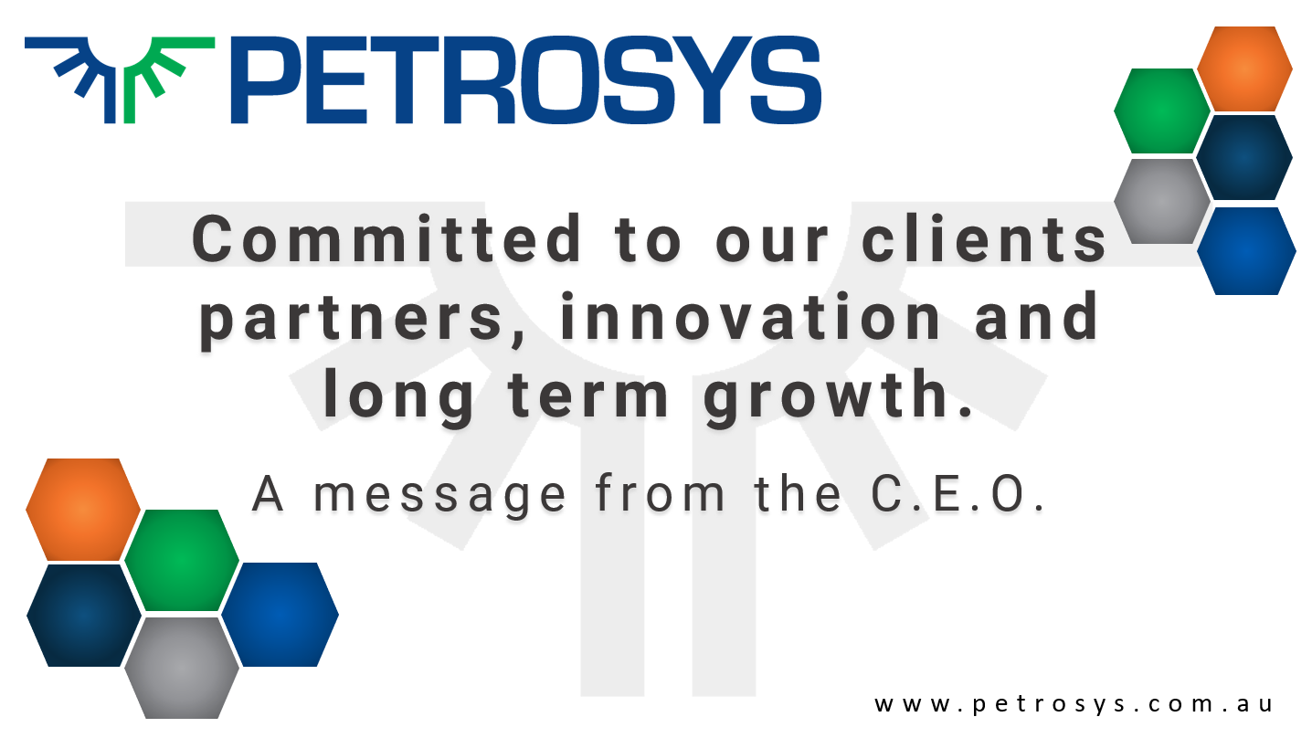 Petrosys - a message from the CEO